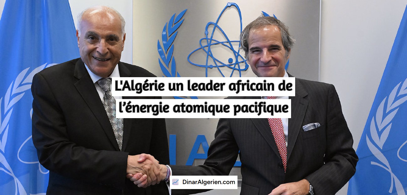 L'Algérie un leader africain de l’énergie atomique pacifique