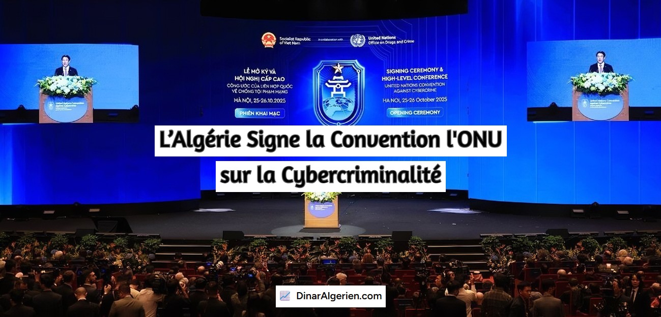L’Algérie Signe la Convention l'ONU sur la Cybercriminalité