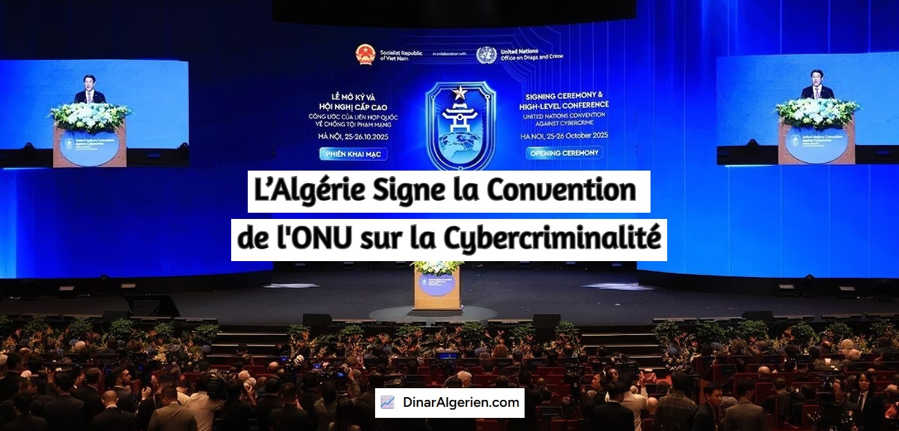 L’Algérie Signe la Convention de l'ONU sur la Cybercriminalité