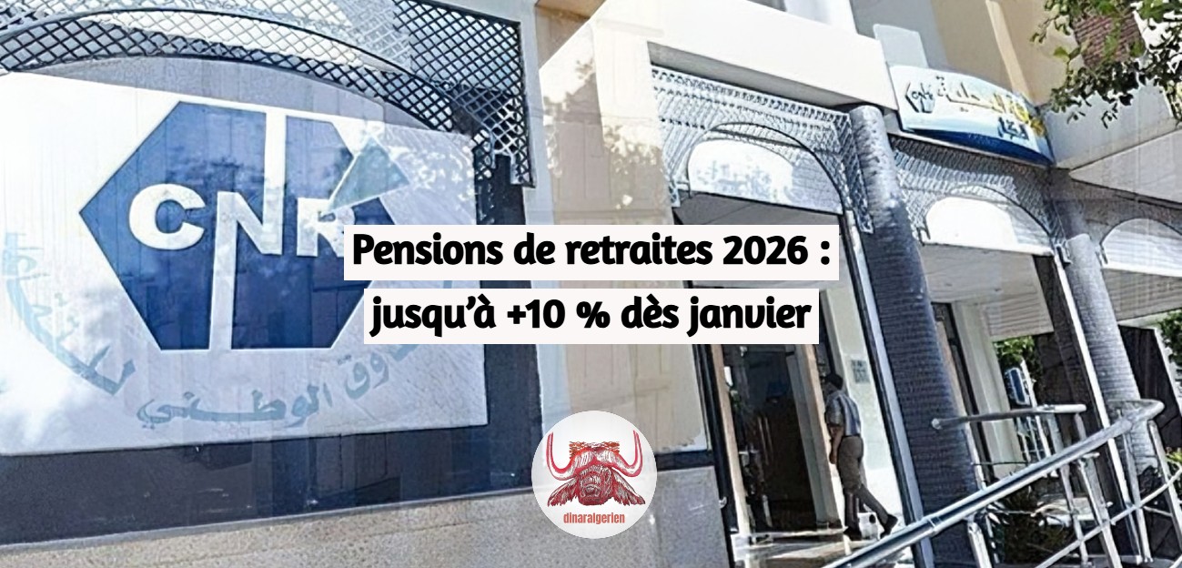 Pensions de retraites 2026 : jusqu’à +10 % dès janvier