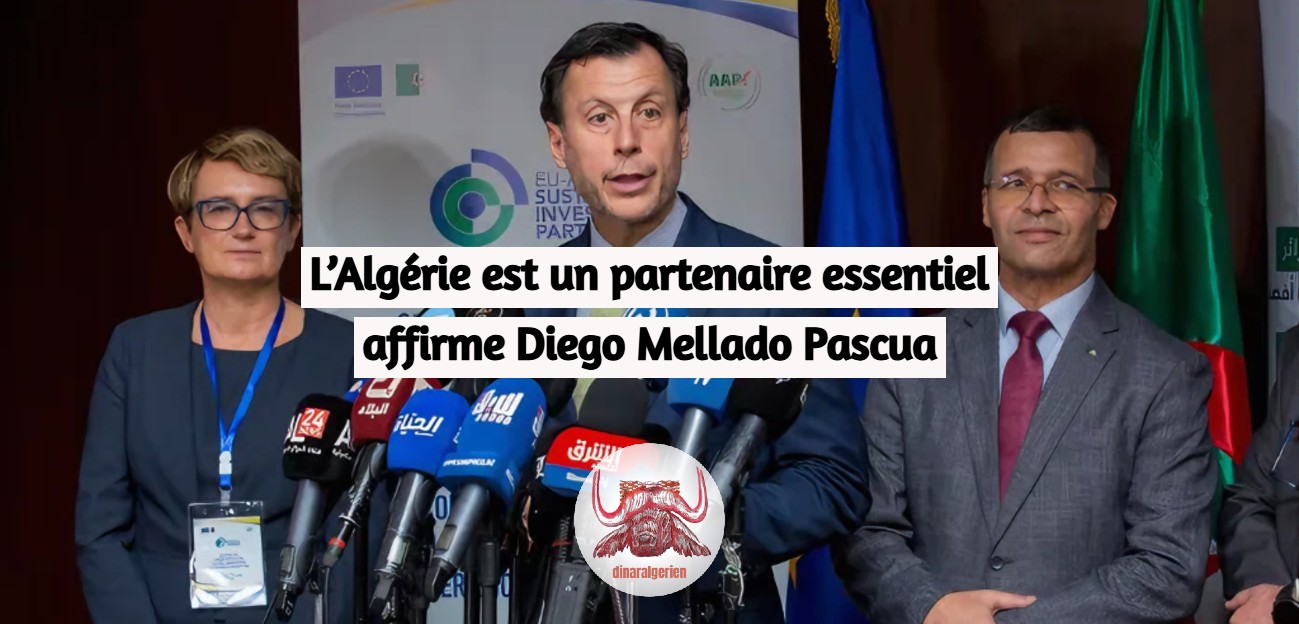 L’Algérie est un partenaire essentiel, affirme Diego Mellado Pascua