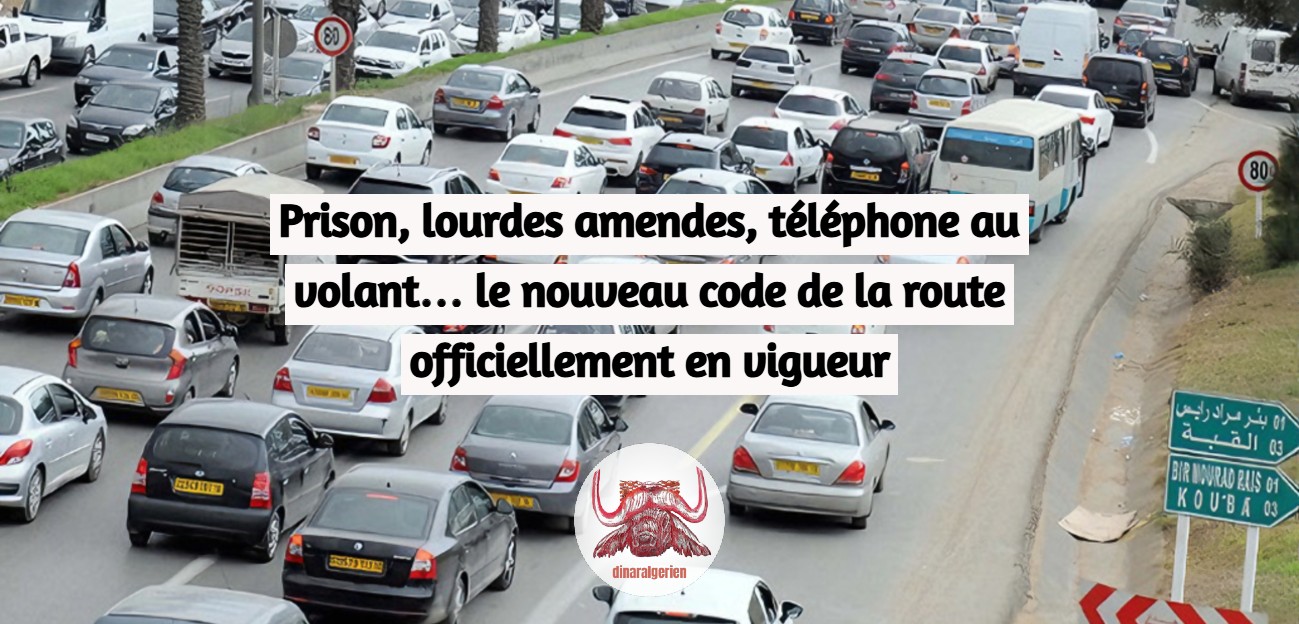 Prison, lourdes amendes, téléphone au volant… le nouveau code de la route officiellement en vigueur